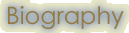 Biography